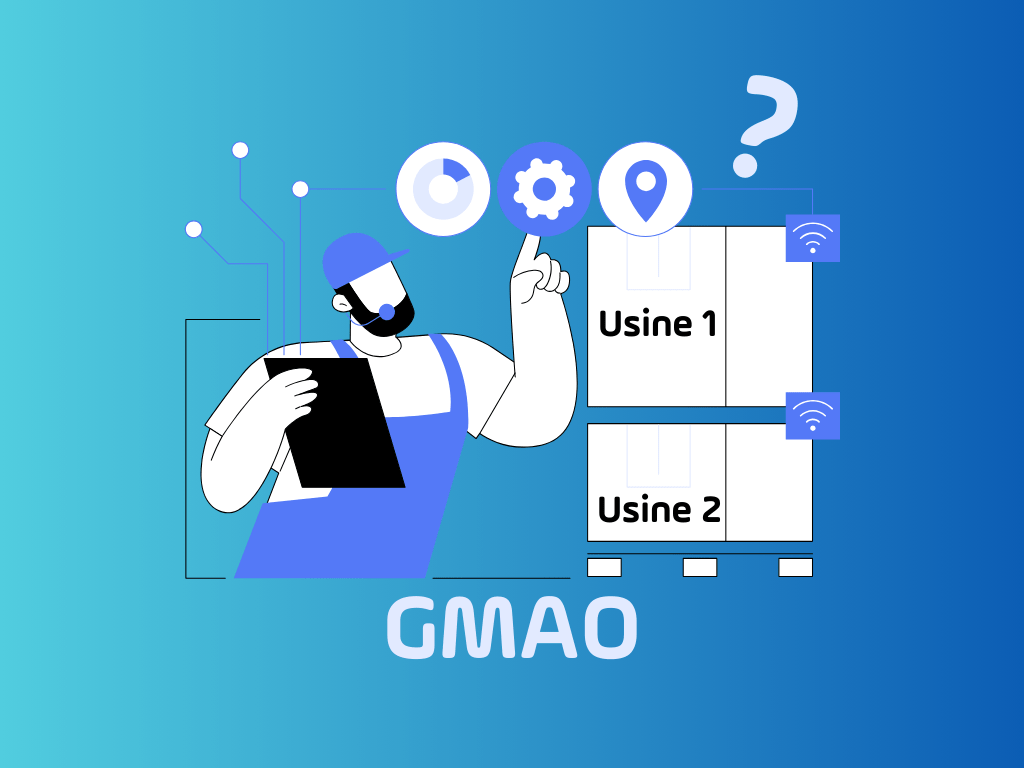 logiciel gmao : comment mettre en place un gmao dans son entreprise ? Quelles sont les étapes